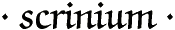 scrinium